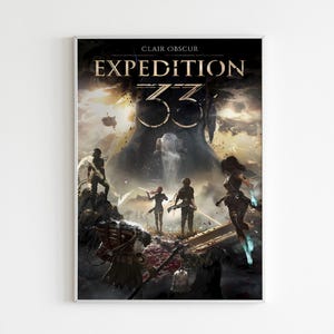 May include: A framed poster with the text "CLAIR OBSCUR EXPEDITION 33" in gold. The artwork shows a fantasy scene with figures, a waterfall, and a dark structure in the background. The colour palette is dark with highlights, creating a dramatic effect.
