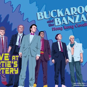 Buckaroo Banzai and the Hong Kong Cavaliers Illustration Print