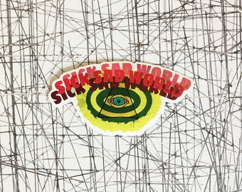 Sick Sad World Vinyl Sticker