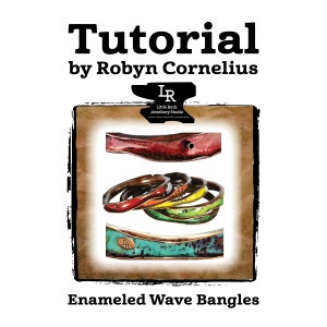 May include: Tutorial by Robyn Cornelius, Little Rock Jewellery Studio, Enameled Wave Bangles, a close-up of several colorful, enameled copper bangles.