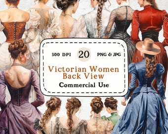 Victorian Women Watercolor Clipart – Lady Back View, 20 PNG JPG (Digital Download)