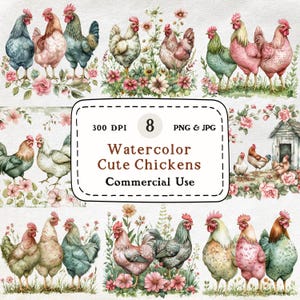 Cute Chickens - 8 Watercolor Clipart, Farm Rooster and Hen Illustration Set, Floral Chickens Art, Country Farmhouse Animals, Commercial Use