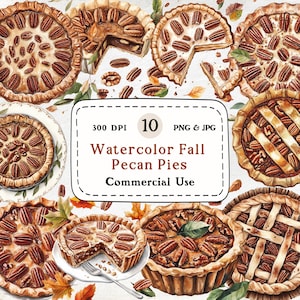 Pecan Pie - 10 Watercolor Clipart Set, Autumn Dessert, Thanksgiving Food, 300 DPI, Digital Download, Scrapbooking, Commercial Use