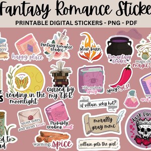 May include: Forty printable fantasy romance stickers featuring various bookish and magical themes. The stickers are colorful and feature illustrations of books, potions, spells, and other fantasy elements. Some of the text on the stickers includes "fantasy romance reader", "buy me books", "cursed by my TBR", "slow burn", "spicy? yes!" and "villain gets the girl".