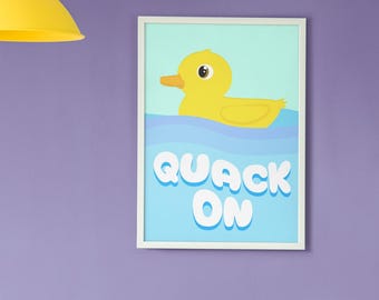 Quack On Duck Art Print | Minimal Funny Animal Printable Wall Art (Digital Download)