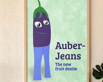 Auber-Jeans Printable Wall Art | Funny Aubergine Poster | Quirky Kitchen Decor (Digital Download)