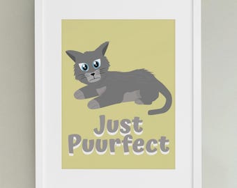 Just Puurfect Cat Art Print | Minimal Funny Animal Printable Wall Art (Digital Download)
