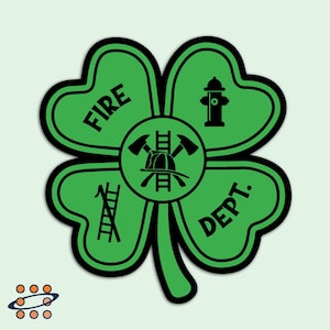 May include: Green four-leaf clover with black outline. The clover has the words "FIRE DEPT." and a fire hydrant, axe, helmet, and ladder in the center.