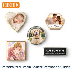Custom Metal Die Cut Photo Pin, Personalized Resin Photodome Pin, Pet Pin, Memorial Pin, Custom Picture Pin, Anime Pin, Gold or Silver