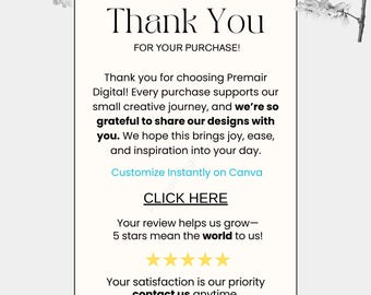 May include: A digital thank you card with the text "Thank You" and "FOR YOUR PURCHASE!". The card includes a message of gratitude, a call to action to customize on Canva, and a request for a 5-star review. Floral accents frame the text.