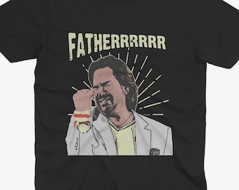 FATHERRRRR IT Menge T-Shirt - Douglas Reynholm T-Shirt, Reynholm Industries T-Shirt, IT Menge T-Shirt, Es Menge Geschenk, Es Menge Vater
