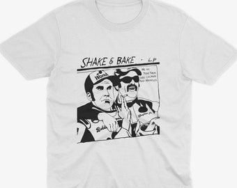 Talladega Nights - Shake and Bake T Shirt - Funny Ricky Bobby & Cal Naughton Jr, Talladega Nights Tee, Ricky Bobby T Shirt, Will Ferrell Tee