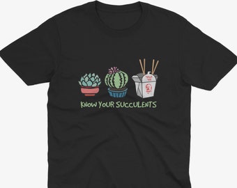 Know Your Succulents T Shirt, Succulent Chinese Meal T Shirt, This Is Democracy Manifest, Chinese Meal T Shirt, Jack Karlson T Shirt