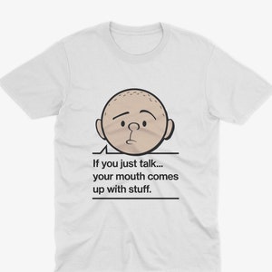 カール・ピルキントン「もしあなたがただ話すなら…」の名言 T シャツ - 海外のバカ T シャツ、カール・ピルキントン T シャツ、リッキー・ジャーヴェイス ショー モンキー ニュース