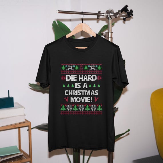 Die Hard is a Christmas Movie T Shirt, Die Hard T Shirt, Nakatomi