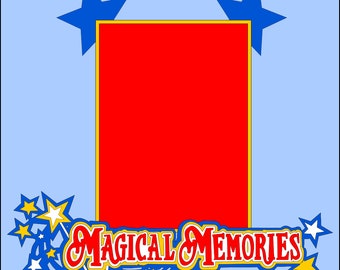 May include: A red scrapbook page with a yellow border and two blue stars in the top corners. The text "Magical Memories" is written in a colorful font at the bottom of the page.