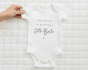 My Bestie Is Growing A Bestie: Pregnancy Reveal Baby Grow For New Auntie and Friends