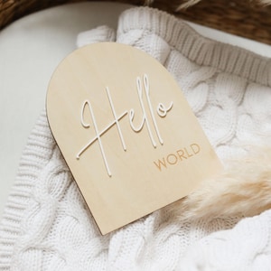 Hello World Sign Newborn Announcement, Arch Baby Announcement Wooden Disc, Baby Arrival Wooden Sign, Hello World Wooden Sign, New Baby Gift