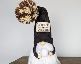 Coffee then conquer gnome, coffee gnome, best friend gift, motivational gift, plush gnome, tier tray decor, coffee, uplifting gift, desk dec