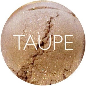 Taupe Mineral Eyeshadow • Vegan and Gluten Free Mineral Makeup • Earth Mineral Cosmetics