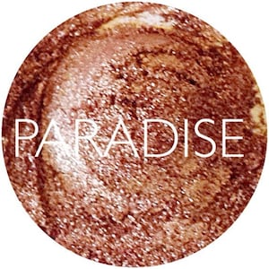 Paradise Mineral Eyeshadow  • Vegan and Gluten Free Mineral Eye Shadow • Earth Mineral Cosmetics