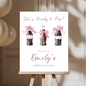 She&#39;s Ready to Pop Baby Shower Willkommensschild - Soda Flasche Thema - Coquette Pink Bow Zeichen - Bearbeitbares Sommer Mädchen Baby Shower Vorlage BS153