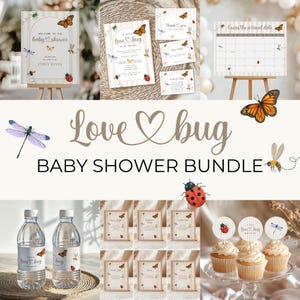 Puede incluir: Un conjunto para baby shower con el tema "Love Bug". El conjunto incluye un letrero de bienvenida, tarjetas de invitación, un calendario, etiquetas para botellas de agua, adornos para cupcakes y pequeños letreros enmarcados. Los diseños presentan mariposas, libélulas y mariquitas.