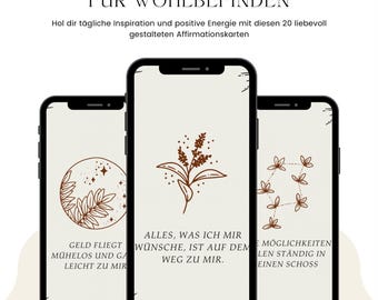 May include: Three smartphones displaying affirmation cards. The screens feature botanical illustrations and text in German. The top of the image has the text "GALA DIGITAL MOVE" and "AFFIRMATIONEN FÜR WOHLBEFINDEN".