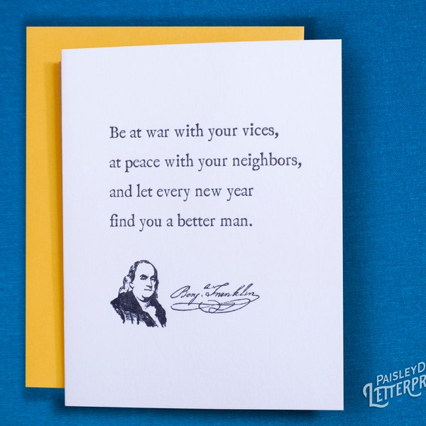 Letterpress Greeting Card – Benjamin Franklin Quote / New Year / Holiday / Gift (Single Card)