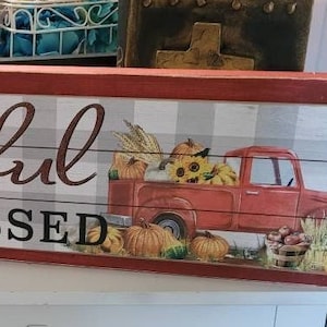 Fall Sign Thankful and Blessed Vintage Truck Autumn Leaves Apples Pumpkins Free Shipping to U. S.