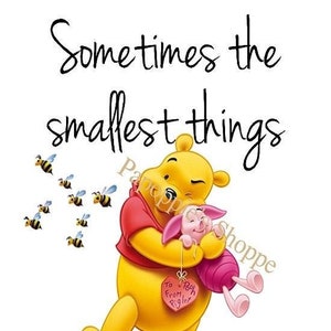 LARGE Winnie the Pooh and Piglet Fabric Block 100% cotton 8.5&quot; by 11&quot; Sometimes the Smallest Things take up the most Room in your Heart