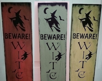 Primitive Halloween BEWARE! Witches in the Air Vertical Sign You Choose Color