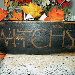 Primitive Halloween Sign WITCHY Distressed Shabby Country Folk Art Orange/Black FREE Shipping to U.S.