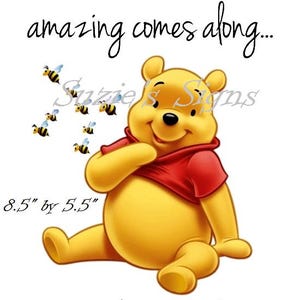 Winnie the Pooh Fabric Block 100% cotton 8.5" by 5.5" Once in Awhile Someone Amazing Comes Along and Here I am FREE ship to U.S.