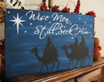 Primitive Sign Christmas Wise Men Still Seek Him Bethlehem Star Camels