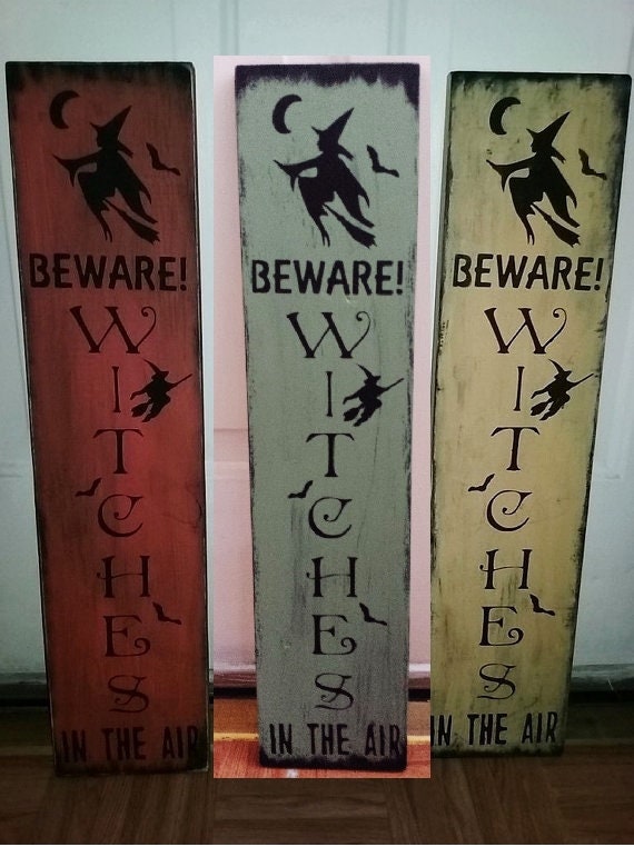 Beware Witches In the Air