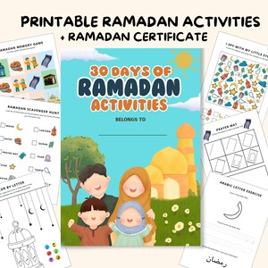 May include: A printable Ramadan activity book with a colorful cover featuring a mosque, a family, and the text "30 Days of Ramadan Activities". The book includes activities such as a memory game, scavenger hunt, color by letter, I Spy, prayer mat, and Arabic letter exercise.