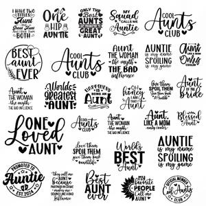 Puede incluir: Diseños de texto gráfico en blanco y negro con varias frases sobre tías. Algunas de las frases incluyen "Mejor tía de la historia", "Club de tías geniales", "Tía es mi nombre, consentir es mi juego" y "La mejor tía del mundo".