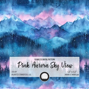May include: A seamless digital pattern featuring a watercolor illustration of a pink and blue aurora sky over a mountain range with a forest in the foreground. The pattern is 12 inches by 12 inches and 3600 pixels by 3600 pixels.