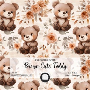 Puede incluir: Un patrón digital sin costuras con osos de peluche marrones con acentos florales. El patrón es perfecto para telas, papel tapiz u otros proyectos creativos. El texto "Brown Cute Teddy" está incluido en el diseño.