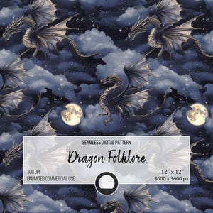 May include: A seamless digital pattern featuring black dragons flying through a night sky with clouds and stars. The pattern is 12 inches by 12 inches and 3600 pixels by 3600 pixels. The text "Dragon Folklore" is included in the pattern.