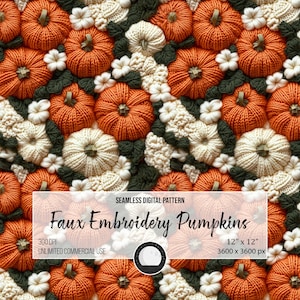 Pode incluir: Um padrão digital sem costura com abóboras bordadas em tons de laranja e creme, com detalhes verdes e flores brancas. O design inclui o texto "Faux Embroidery Pumpkins" e as dimensões 30,48 cm x 30,48 cm.