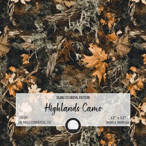 May include: Seamless digital pattern featuring a camouflage design with brown, green, and orange leaves and branches. The pattern is called "Highlands Camo" and is 12 inches by 12 inches, 3600 pixels by 3600 pixels.
