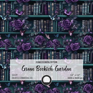 Puede incluir: Patrón digital sin costuras con un diseño de estantería verde con rosas moradas, mariposas y libros. Se muestra el texto "Green Bookish Garden". El patrón mide 30.48 cm x 30.48 cm y es de uso comercial ilimitado.
