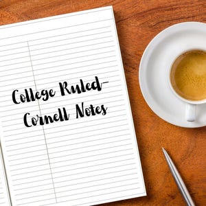 May include: A white notebook with lined paper and the text "College Ruled - Cornell Notes" written in black ink.