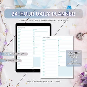May include: A digital 24-hour daily planner on a tablet and a printed sheet. The planner has a light blue and white design with sections for scheduling and tasks. The printed planner is 21.59cm x 27.94cm.