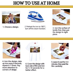 May include: A step-by-step guide on how to apply a design to a t-shirt using an iron. The instructions include choosing a design, preheating the iron, ironing the design, and peeling the film. The text "HOW TO USE AT HOME" is at the top.