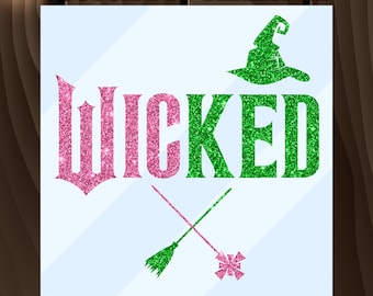 May include: A pink and green glitter iron-on transfer with the word "WICKED" and a witch's hat.  Two crossed objects, a broom and a wand, are below the word.  The text "CUSTOM DTF TRANSFER" and "READY TO PRESS" are at the top and bottom of the image.