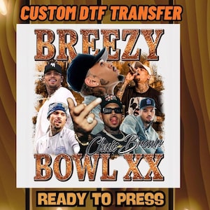 Chris Brown Breezy Bowl XX DTF Transfer, Ready to Press Iron On Heat Transfer Direct to Film DTF Print