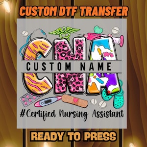 May include: A gray graphic featuring the letters "CNA" with a custom name section. The letters are decorated with medical-themed illustrations, including a stethoscope, syringe, and pills. The text "#Certified Nursing Assistant" is also included.